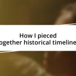 How I pieced together historical timelines