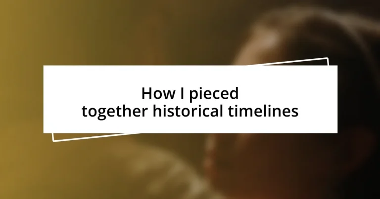 How I pieced together historical timelines