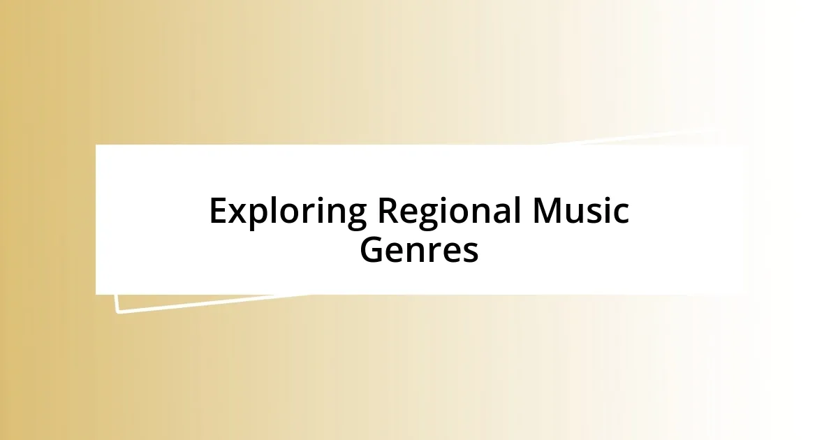 Exploring Regional Music Genres